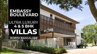 Embassy Boulevard - Ultra Luxury Villas in Bangalore North | Villas for Sale and Rent!