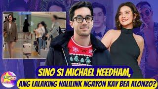 Sino si Michael Needham, ang lalaking nalilink ngayon kay Bea Alonzo?