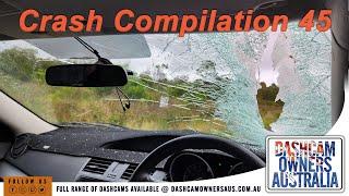 Australian Car Crash / Dash Cam Compilation 45