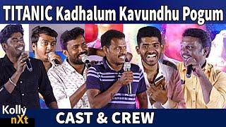 CAST & CREW | Titanic - Kadhalum Kavunthu Pogum