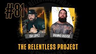 TRP #81 - The One With Branko Busick