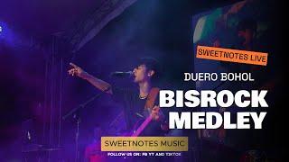 BISROCK MEDLEY (Diarya Version) | Sweetnotes Live @ Duero Bohol