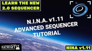 NINA Advanced Sequencer Tutorial