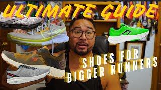 Ultimate Guide - Shoes For BIGGER Runners