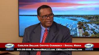 WHHI NEWS | Carlton Dallas: Crypto Currency Investing / Social Media | Business Report | WHHITV