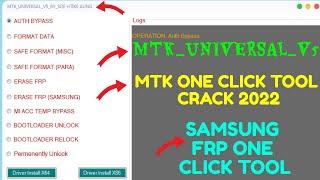 Samsung Frp One Click  Mtk Tool 2022 !! Mtk_Universal_V5 2022