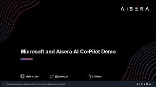 Microsoft and Aisera AI Co-Pilot Demo | ODFP203