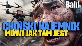 CHIŃSKI NAJEMNIK OPOWIADA JAK TAM JEST