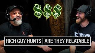 RICH GUY HUNTS | ARE THEY RELATABLE? ️ EP. 871