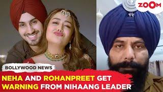 Neha Kakkar and husband Rohanpreet receive THREAT from Nihaang leader due to THIS reason