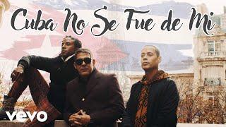 Orishas - Cuba No Se Fue de Mi (Official Music Video)