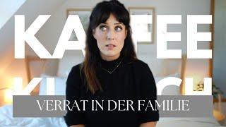 VERRAT IN DER FAMLIE