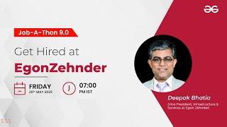 Get Hired at Egon Zehnder | Job-A-Thon 9