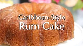 Caribbean-Style Rum Cake ~ Dinner Party Tonight!