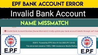 Invalid Bank Account Number(Name Mismatch) Kindly update your bank account details through self mode