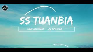 SS Tuanbia || Dawt hlei hniang , Lal Cung Nung || Athanglian lyric video