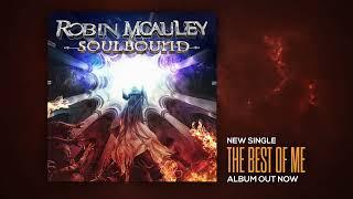 Robin McAuley - "The Best Of Me" - Visualizer Video