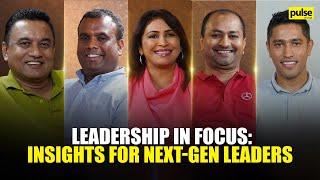 Leadership in Focus: Insights for Next-Gen Leaders