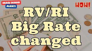 Iraqi Dinar  Confirmed RV/RI Big Rate changed  Finally Wait is Over Latest IQD RV News