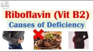 Vitamin B2 (Riboflavin) Deficiency Causes | Dietary, Gastrointestinal, & More