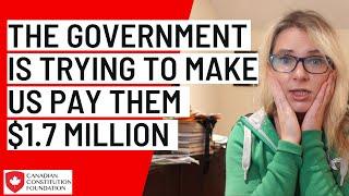 The government is trying to make us pay them $1.7 million!! We are fighting back