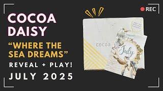 Cocoa Daisy "Where the Sea Dreams" July 2025 Kits + Play with Me | Plum Paper Planner
