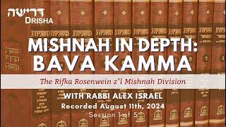 Mishnah in Depth: Bava Kamma, part 1 of 5