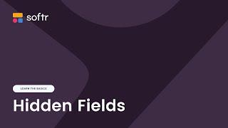 Hidden Fields: Easily pass along information to your datasource