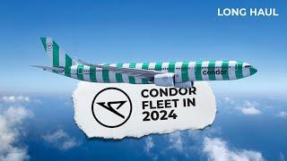 A Successful Airline With A Bold Livery! The Condor Fleet In 2024