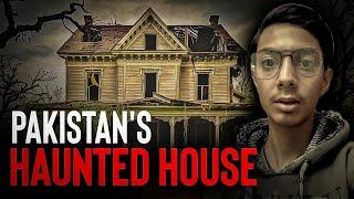 Pakistan Haunted House | Real Horror Story | Real Horror Experience | Haunted House | Horror Story