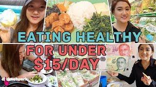 Eating Healthy For Under $15 A Day - No Sweat: EP22