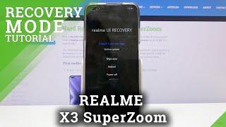 How to Enter Recovery Mode in REALME X3 SuperZoom – Open Recovery Mode