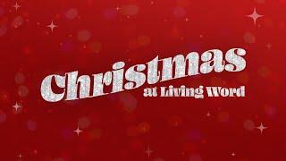 Living Word Church|Christmas Service|12pm Livestream