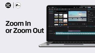 How to Zoom In or Zoom Out on CapCut PC (Step-by-Step)