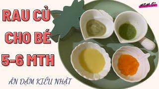 Cách Nấu Rau Củ Cho Bé Ăn Dặm Kiểu Nhật, Thực Đơn Cho Bé Ăn Dặm 5-6 Tháng // Ăn Dặm Nhàn Tênh