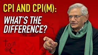 What’s the difference between CPI and CPI (M)? Sitaram Yechury answers on What’s Your Ism