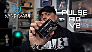 VandyVape Pulse AIO v2 By Tony B