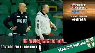 Basket Coach: Contropiede e 1 contro 1 con lo Scandone Avellino di Frank Vitucci