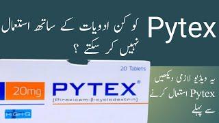 Drug Interactions of Pytex Tablet in Urdu | Pytex tablet uses in Urdu | Pytex tablet | Pytex