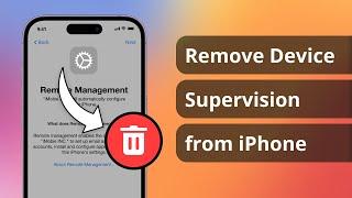 [2 Ways] How to Remove Device Supervision from iPhone | MDM Bypass 2024 | 100% Success