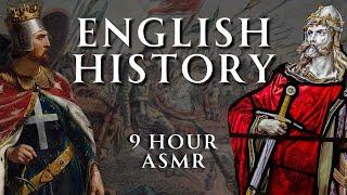 Fall Asleep to 9 Hours of English History | Part 1 | Relaxing History ASMR