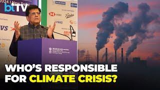 Piyush Goyal On Climate: Developed Nations Must Take Responsibility