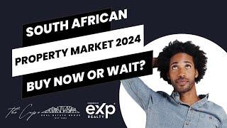 South African Property Market 2024: Buy or wait? Eide van Zyl - Cape Town Real Estate - eXp Realty