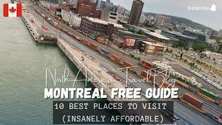 MONTREAL free guide l 10 BEST places to visit (INSANELY AFFORDABLE)