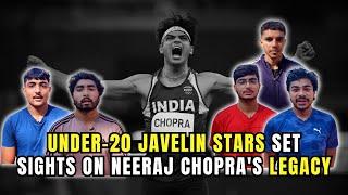 Under-20 Javelin Stars Set Sights On Neeraj Chopra's Legacy