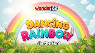 Dancing Rainbow  | Rhymes For Kids | Join The Amazing Dancing Adventure |