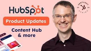 HubSpot Product Updates: Content Hub & More (5/2024)