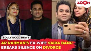 AR Rahman's ex-wife Saira Banu BREAKS SILENCE on their DIVORCE and rumours around it, 'he is a..'