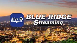 Blue Ridge Streaming Live from WBRA-TV in Roanoke, Virgina