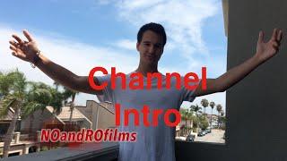 NOandROfilms - Channel Introduction - Trailer